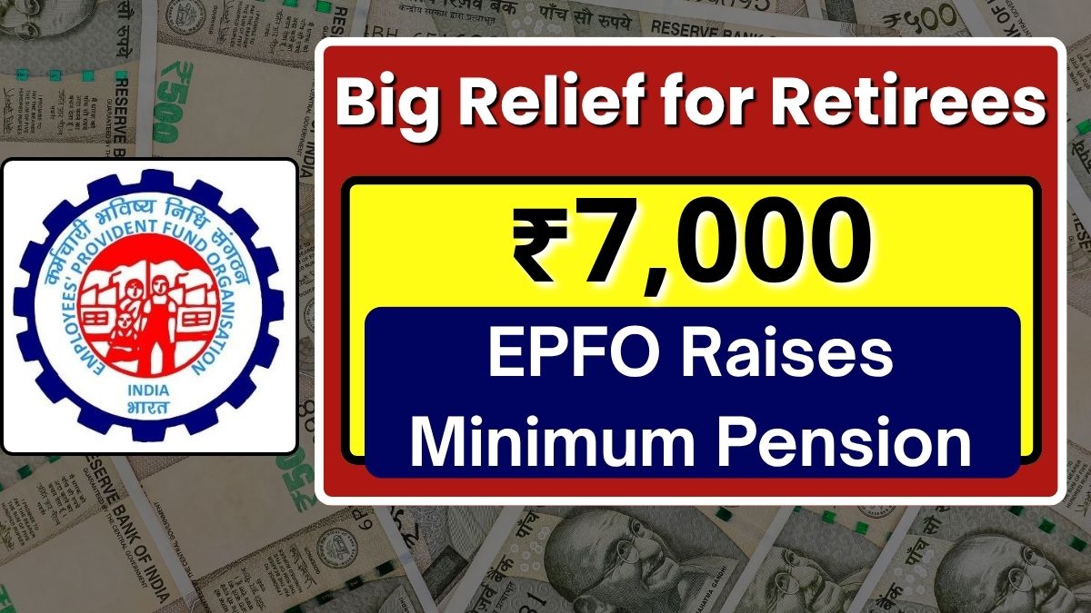EPFO Raises Minimum Pension