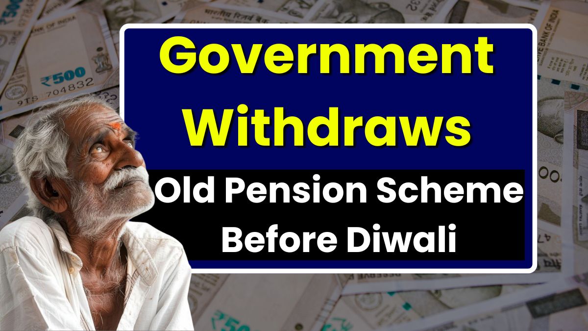 Old Pension Scheme Before Diwali